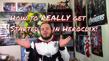 How To REALLY Get Started in Heroclix! 2020-2021