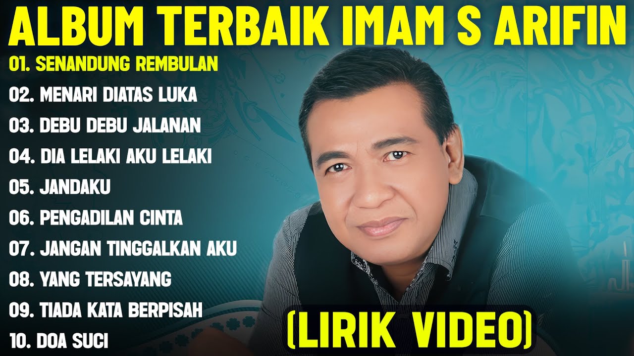 SENANDUNG REMBULAN - IMAM S ARIFIN FULL ALBUM TERBAIK (LIRIK VIDEO) MENARI DI ATAS LUKA - DANGDUT