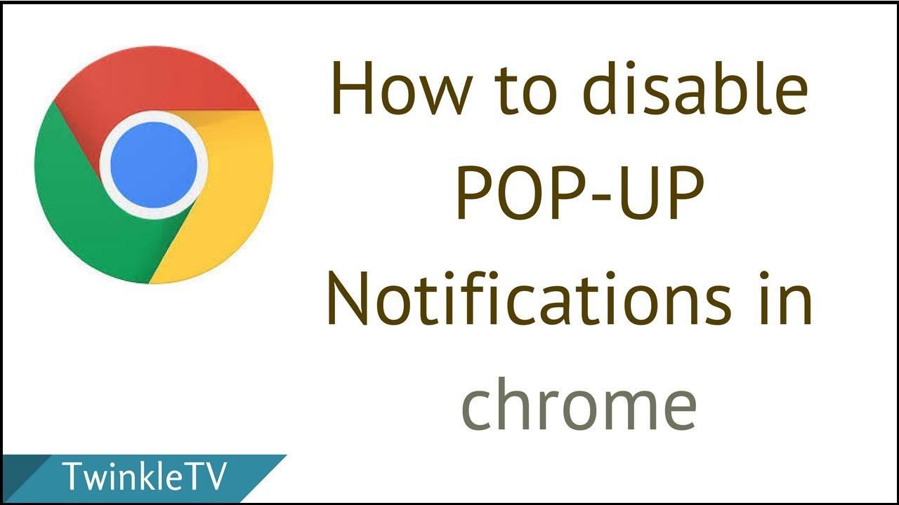 How to Disable Pop-up Notifications in Chrome | Turn off Unwanted Notifications Pop ups - YouTube