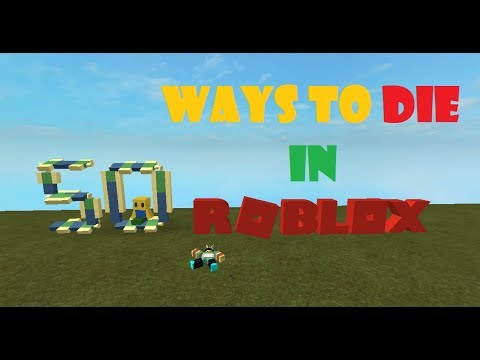 50 Ways To Die In Roblox Jbug