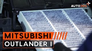 Sådan udskifter du kabinefilter på MITSUBISHI OUTLANDER 1 GUIDE | AUTODOC