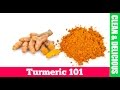 What is Turmeric 101 | Cooking with Turmeric