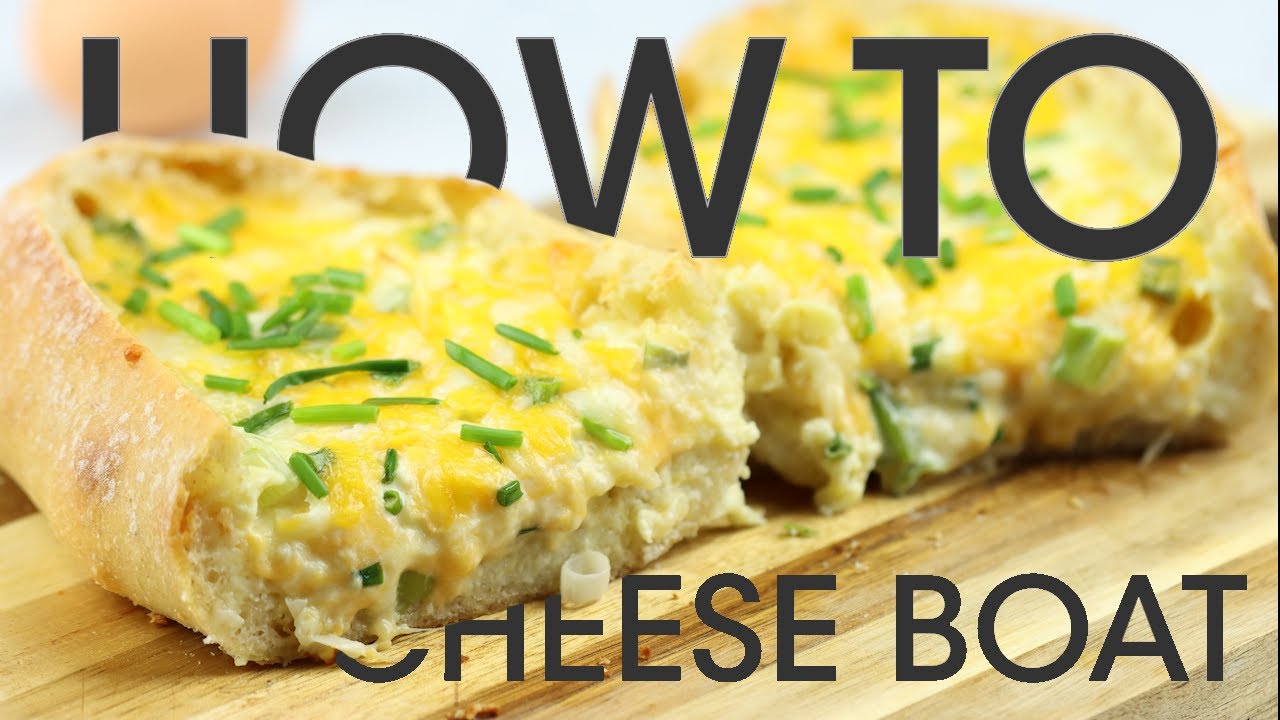 How To Marvelous Cheese Boat How To Cuisine YouTube