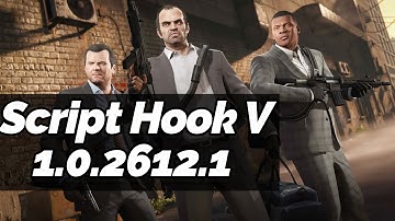 📢 Update Script Hook V for GTA V New Version 1.0.2612.1 Released