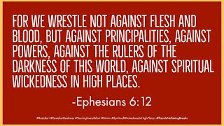Spiritual Wickedness in High Places, Ep. 4 - 5.25.26