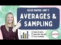 Averages from Lists and Frequency Tables, Sampling: Foundation - GCSE Maths Revision - Unit 7