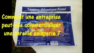 Saumon Atlantique Fumé Sté DELABLI Delpierre Labeyrie vendu à SUPER U à éviter absolument 1.10.2020
