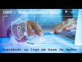 LGPD - Enviando logs para base de dados