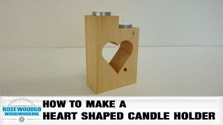 How To Make A Heart Shaped Candle Holder