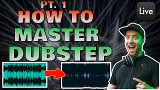 HOW TO MIX AND MASTER DUBSTEP [PT. 1/2]