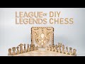 League of Legends DIY Chess Set w/ Loot Box