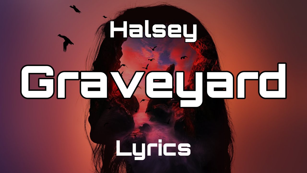 graveyard lyrics graveyard lyrics