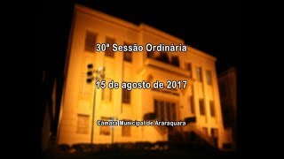 30ª Sessão Ordinária 15/08/2017