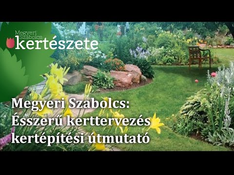 Videó: Kerttervezés