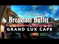 Breakfast Buffet & Dinner @ Grand Lux Cafe in the Venetian & Palazzo Las Vegas 2024 | Tour & Review