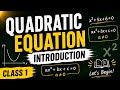 Class-X Introduction of Quadratic Equation || #EduNova #classxmaths