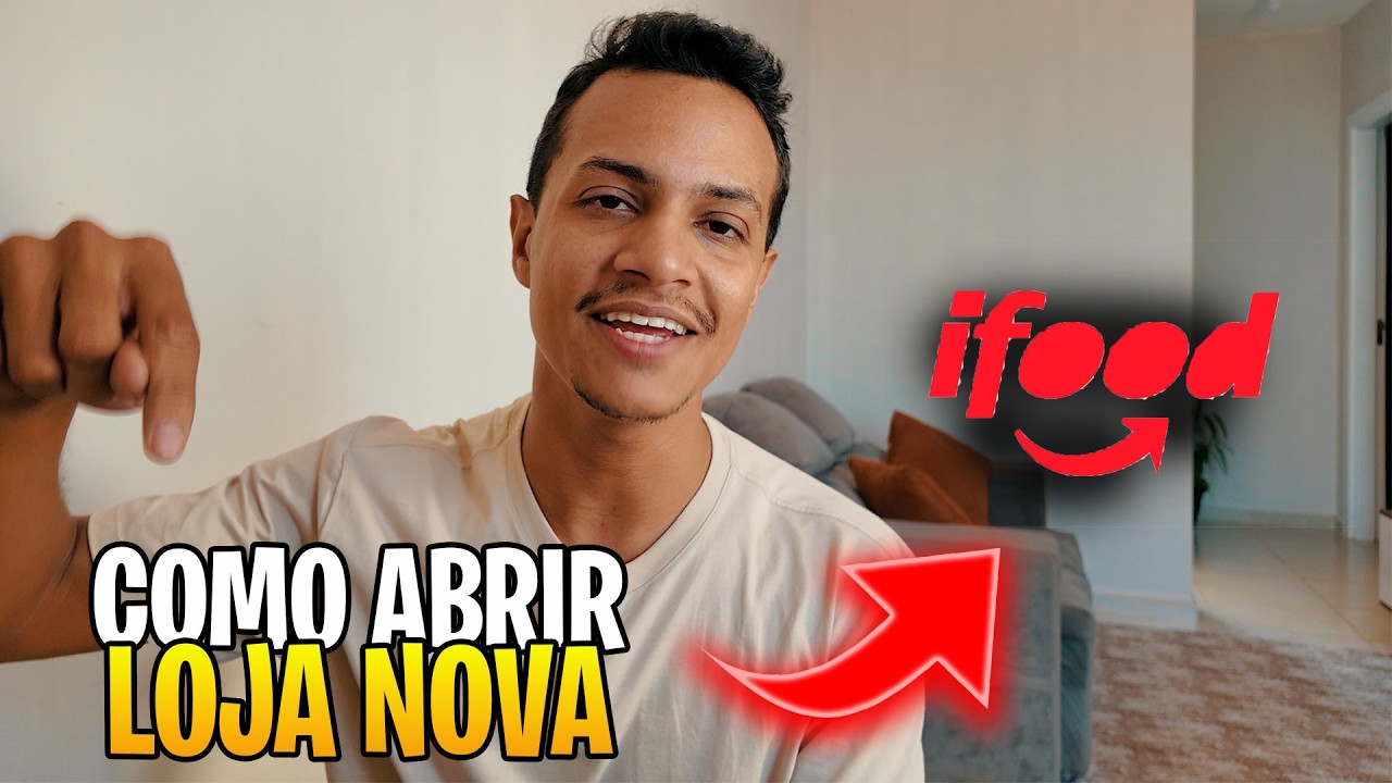 COMO ABRIR UM DELIVERY NO IFOOD EM 2025 PASSO A PASSO ATUALIZADO