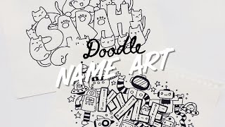 DOODLE NAME ART | Doodles by Sarah