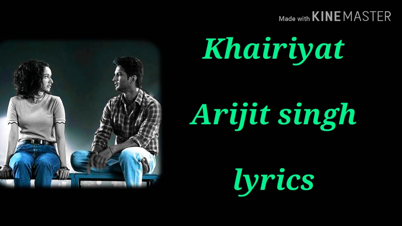 Khairiyat song lyrics YouTube
