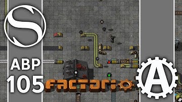 Everything Needs To Move | ABPlus Factorio 0.15 Part 105