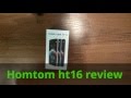 Doogee Homtom ht16 unboxing and review