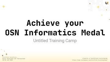 [UTC] Achieve Your OSN Informatics Medal - Raih Medali OSN Informatika Kamu!