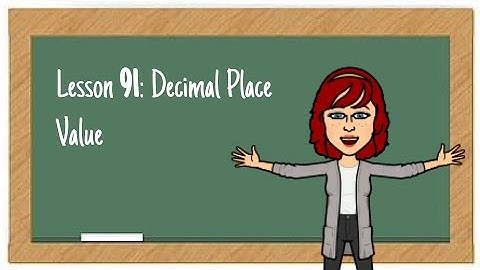 L91: Decimal Place Value