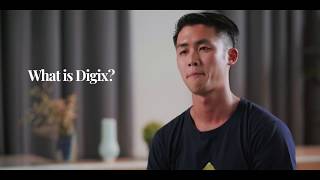 Digix - Our Story