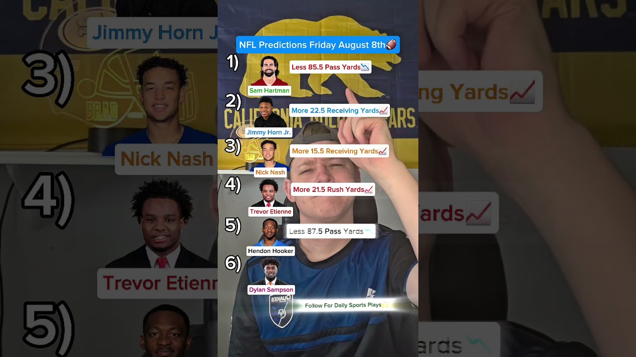 NFL Picks Friday August 8th 