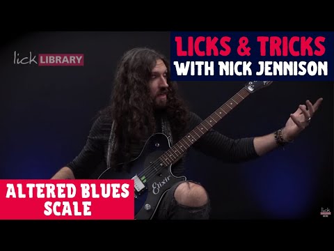 licks-&-tricks-with-nick-jennison---e3-altered-sounds-with-the-blues-scale