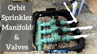 How to install Orbit Sprinkler Manifold and Valves