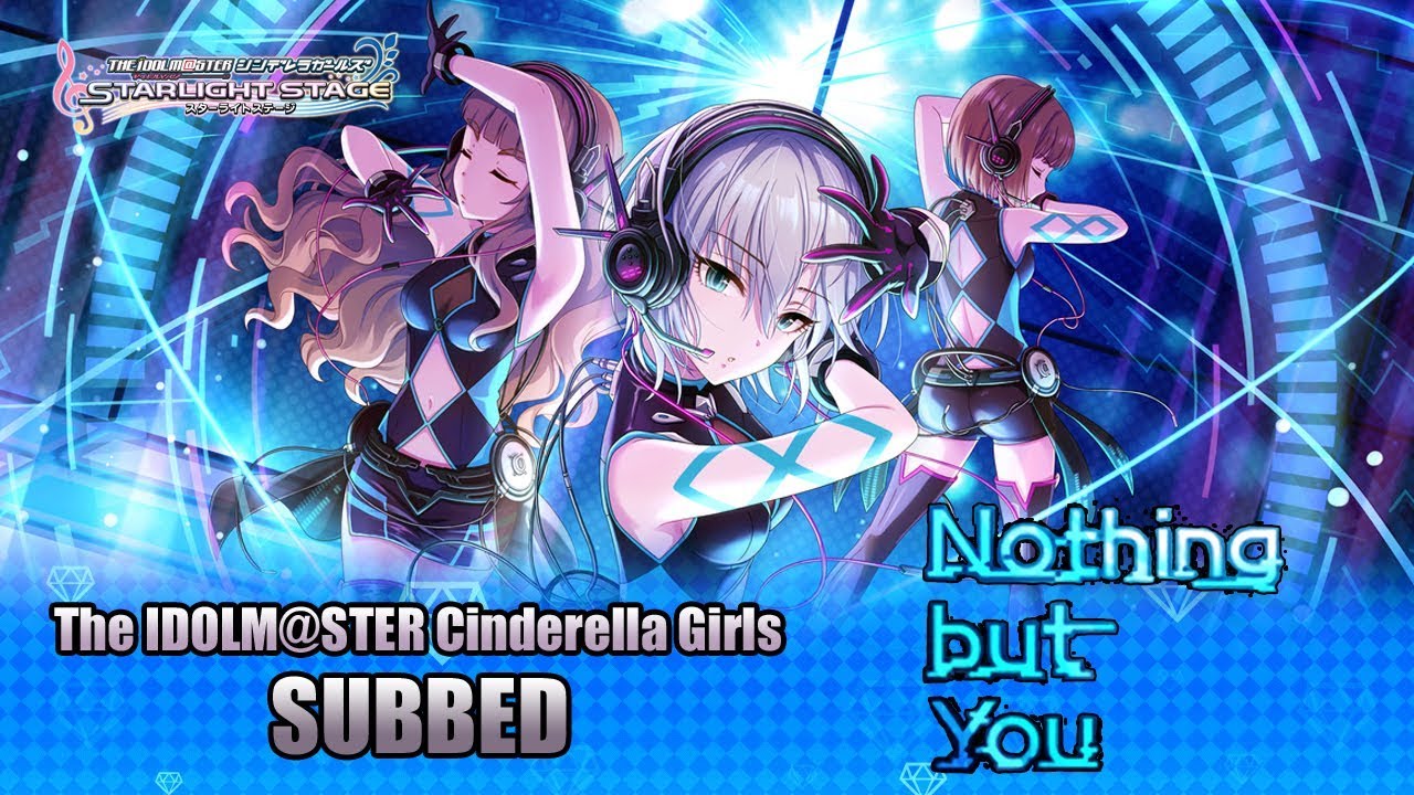 The Idolm Ster Cinderella Girls Theater Anastasia ｱﾅｽﾀｼｱ Cc Sub English Youtube