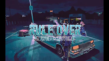 Rule Over - The Landers ( Putt Jattan Dey) - Slowed + Reverb