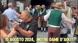 MORGEX- 15 agosto 2024- Festa patronale di Notre Dame d'Août- La BADOCHE DI MORGEX