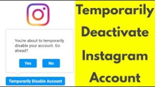 How to deactivate your Instagram account temporarily