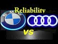 BMW vs AUDI Reliability - Which Is More Reliable?