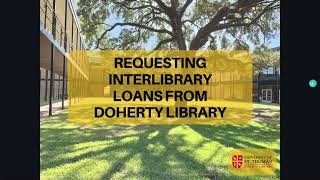 Requesting Interlibrary Loans from Doherty Library
