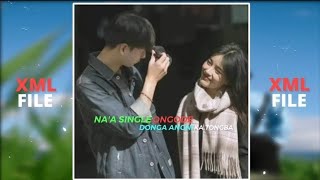 Naa Single Ongode Donga Angni Katongba  Garo Song  Free Xml File  