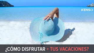 262 | ¿Demasiado ocupado para disfrutar de tus vacaciones?