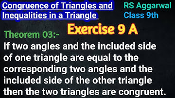 If two angles and the included side of one triangle are equal | Congruence of triangles class 9th