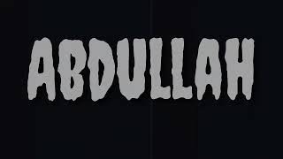 Abdullah name status