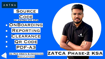 SOURCE CODE | الرمز مصدر | ANTNA ICE APX For Phase-2 E-Invoicing in KSA | ZATCA | PHASE - 2 |
