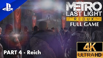 🚇 Metro Last Light Walkthrough - Part 4: Reich | Metro Last Light playthrough [PS5 4K]