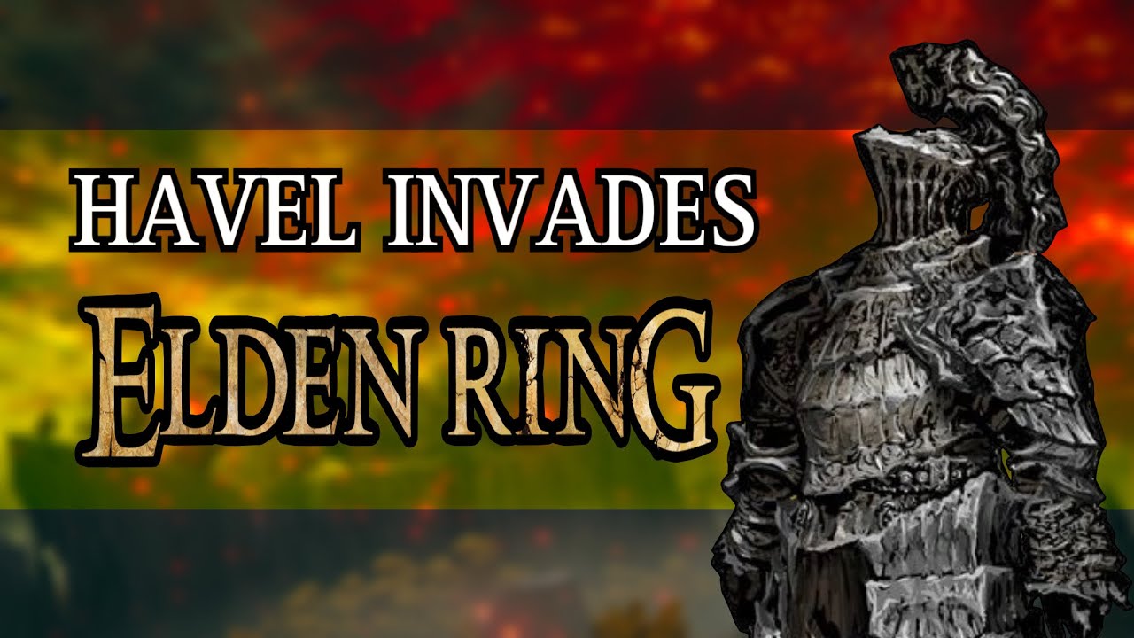 Havel The Rock in ELDEN RING YouTube
