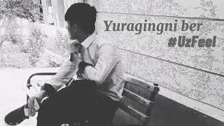 UzFeel - Yuragingni ber (@UzFeel )