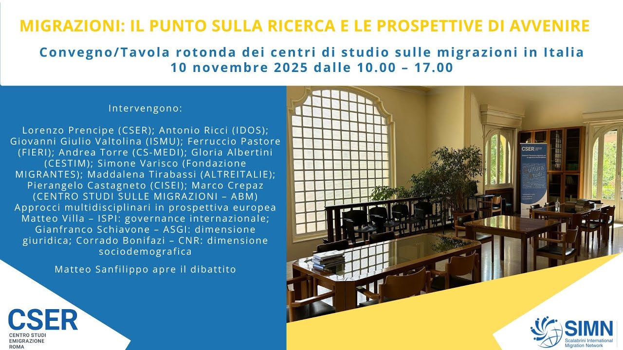 Convegno Migrazioni 10 novembre 2025 : il punto sulla ricerca e le prospettive di avvenire. parte I