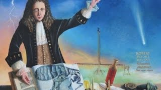London's Leonardo: Robert Hooke at the Dawn of Modern Science