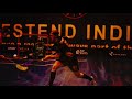 Westend indians trailer 2019