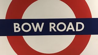 District, and Hammersmith & City Lines @Bow Road Station