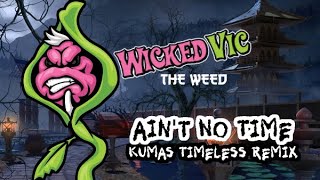 Ain't No Time (Kuma's Timeless Remix) - Insane Clown Posse